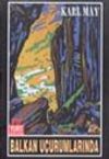 Balkan U&ccedil;urumlarında