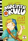 Mucitler Okulu İcat Bizim İşimiz