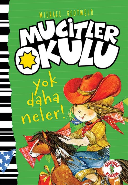 Mucitler Okulu Yok Daha Neler