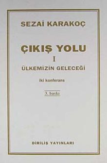 Çıkış Yolu I