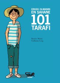 Erkek Olmanın En Şahane 101 Tarafı