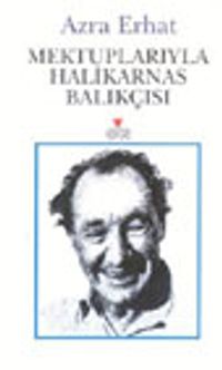 Mektuplarıyla Halikarnas Balıkçısı