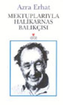 Mektuplarıyla Halikarnas Balıkçısı