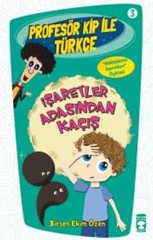 İşaretler Adasından Kaçış / Profesör Kip ile Türkçe -3