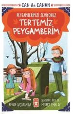 Tertemiz Peygamberim - Can İle Canan Peygamberimizi Seviyoruz