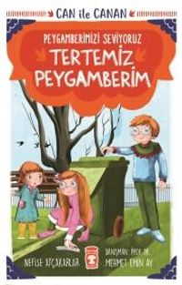 Tertemiz Peygamberim - Can İle Canan Peygamberimizi Seviyoruz