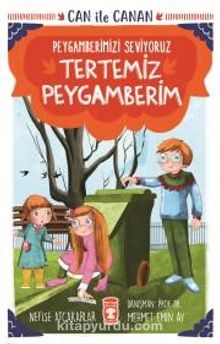Tertemiz Peygamberim - Can İle Canan Peygamberimizi Seviyoruz - Nefise Atçakarlar