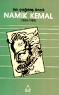 Bir Çağdaş Öncü Namık Kemal &(1888-1988)