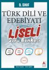 9. Sınıf T&uuml;rk Dili ve Edebiyatı Liseli Soru Bankası