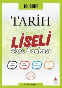 10. Sınıf Tarih Liseli Soru Bankası