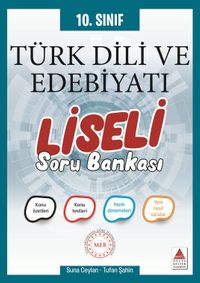 10.Sınıf Türk Dili ve Edebiyatı Liseli Soru Bankası