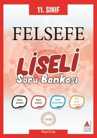 11.Sınıf Felsefe Liseli Soru Bankası