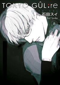 Tokyo Gul: RE 8. Cilt