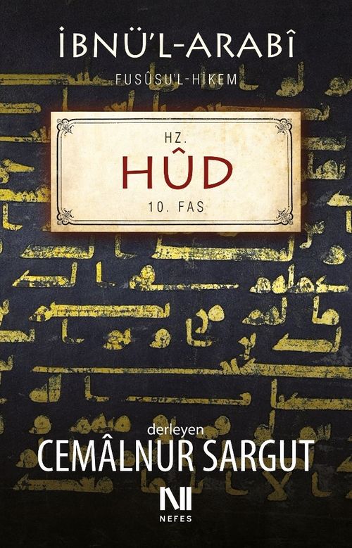 İbnül Arabi Fususul Hikem 10. Fas - Hz. Hud