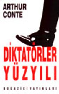 Diktatörler Yüzyılı