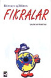 Dünyayı Güldüren Fıkralar