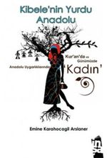 Kibele'nin Yurdu Anadolu