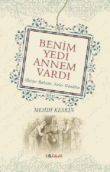 Benim Yedi Annem Vardı