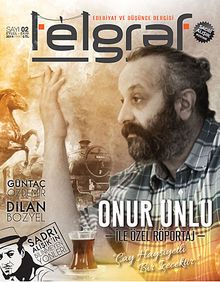 Telgraf Edebiyat ve Düşünce Dergisi Eylül-Ekim 2014 Sayı:2