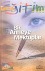Bir Anneye Mektuplar