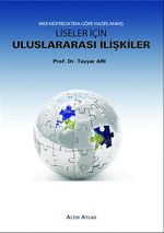 MEB Müfredatına Göre Hazırlanmış Liseler İçin Uluslararası İlişkiler