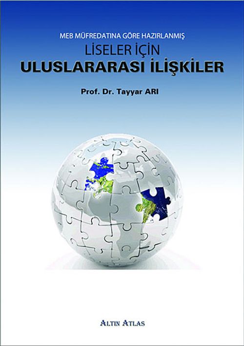 MEB Müfredatına Göre Hazırlanmış Liseler İçin Uluslararası İlişkiler