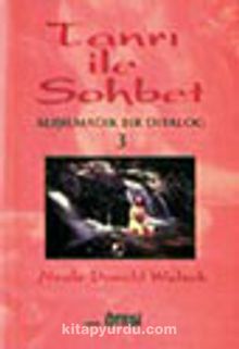 Tanrı ile Sohbet 3 - Neale Donald Walsch