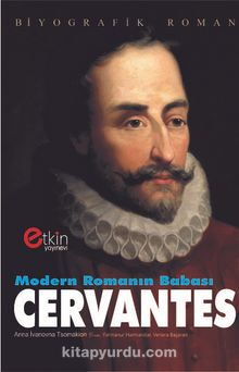 Modern Romanın Babası Cervantes