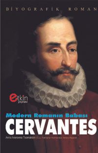 Modern Romanın Babası Cervantes
