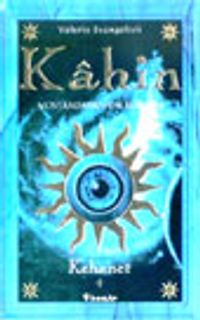 Kahin - Nostradamus'un Romanı/Kehanet