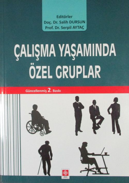 Çalışma Yaşamında Özel Gruplar