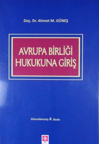 Avrupa Birliği Hukukuna Giriş