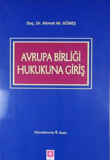 Avrupa Birliği Hukukuna Giriş