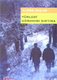 Yükledi Günahını Sırtına