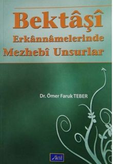 Bektaşi Erkannamelerinde Mezhebi Unsurlar