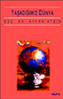 Yaşadığımız Dünya