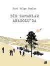 Bir Zamanlar Anadolu'da