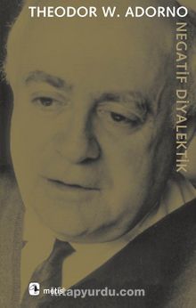 Negatif Diyalektik - Theodor W. Adorno