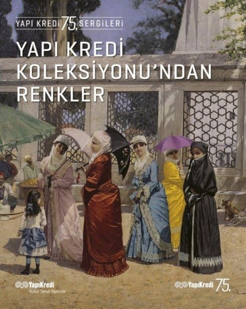 Yapı Kredi Koleksiyonu'ndan Renkler