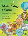 Matematiğin Anlamı: Sayılarla Model Kurmak