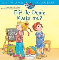 Elif İle Deniz Küstü Mü? / İlk Okuma Kitabım