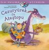 Cesury&uuml;rek ile Ateştopu / İlk Okuma Kitabım