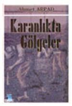 Karanlıkta Gölgeler