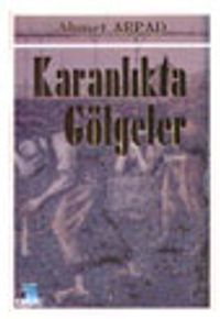 Karanlıkta Gölgeler
