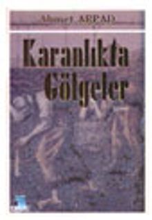 Karanlıkta Gölgeler