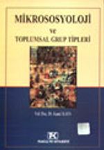 Mikrososyoloji ve Toplumsal Grup Tipleri