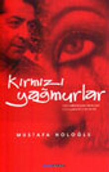 Kırmızı Yağmurlar