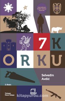 7 Korku - Selvedin Avdic
