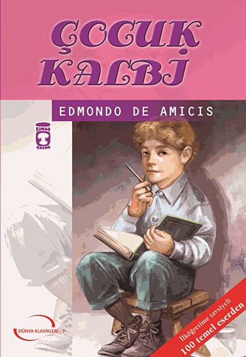 Çocuk Kalbi / İlk Gençlik Klasikleri