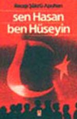 Sen Hasan Ben Hüseyin